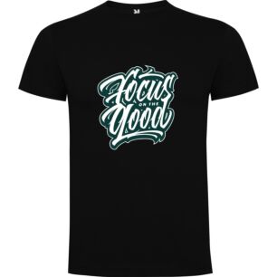 Good Focus Greenery Tshirt