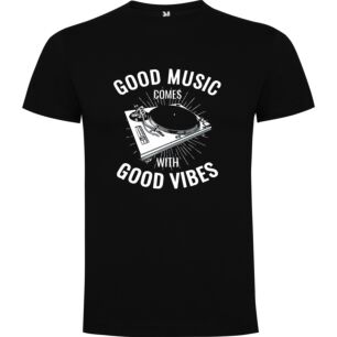 Good Vibes Turntable Tshirt