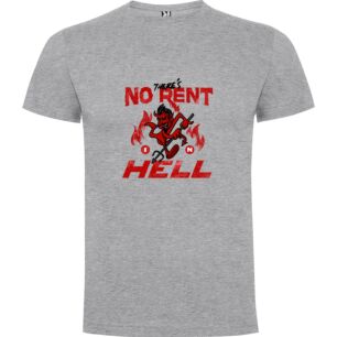 Hell's Free Rent Tshirt