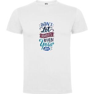 Idiot-Free Inspiration Tshirt