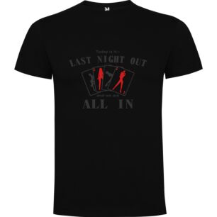 Last Night Out Tee Tshirt