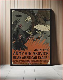 Πίνακας, Join the Army Air Service, be an American eagle Charles Livingston Bull ; Alpha Litho. Co., Inc., N.Y