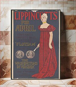 Πίνακας, Lippincott's for April, contains a complete novel entitled "Flotsam" by Owen Hall, also "The Washingtons in Virginia" by Anne H. Wharten, finely illustrated J.J. Gould, Jr