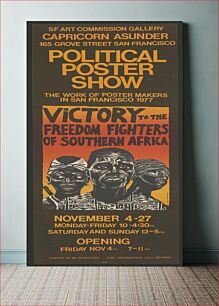 Πίνακας, Political poster show. SF Art Commission Gallery. Victory to the freedom fighters of southern Africa