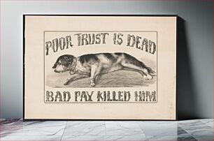 Πίνακας, Poor trust is dead: bad pay killed him (1868) by Currier & Ives