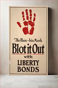 Πίνακας, The Hun - His mark - Blot it out with Liberty Bonds / J. Allen St. John