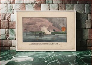 Πίνακας, The Union iron clad monitor "Montauk": destroying the Rebel steamship "Nashville," in the Ogeeche River, near Savannah Ga. Feby. 27th. (1863) by Currier & Ives