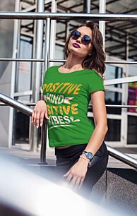 Positive Mind Positive Vibes Tshirt