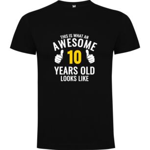 10-Year-Old Awesomeness Tshirt