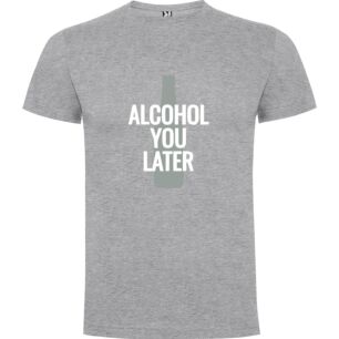 Alcohol: Sky High Promos Tshirt