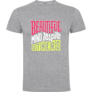 BeautInspire: A Mindful Poster Tshirt