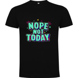 Blackout: Nope, Not Today! Tshirt