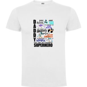 Daddy's Marvelous Heroes Tshirt