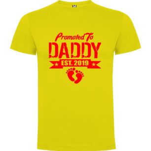 Daddy's Pride Sign Tshirt