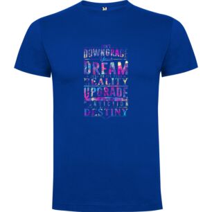 Dream Upwards T-Shirt Tshirt