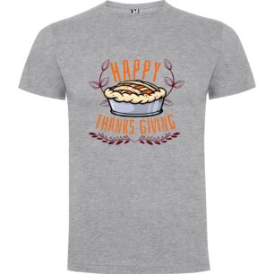 Happy Pie Thanks Tshirt