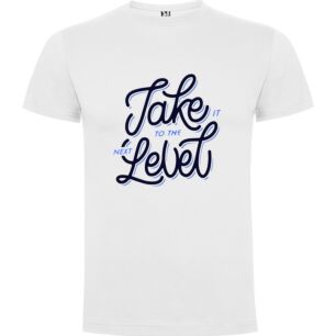 Level Up Lettering Design Tshirt