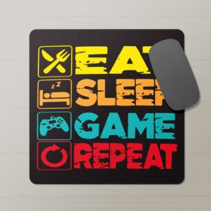 Gamers Mouse Pad  Eat, Sleep, Game, Repeat