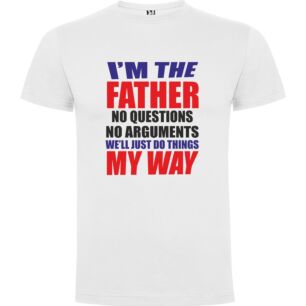 My Way, Father Tshirt