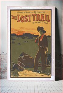 Πίνακας, A comedy drama of western life, The lost trail by Anthony E. Wills