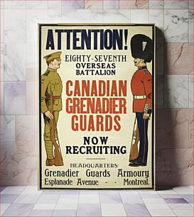 Πίνακας, Attention! ... Canadian Grenadier Guards now recruiting