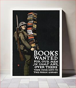 Πίνακας, Books wanted for our men in camp and over there; take your gifts to the public library (1874-1960) chromolithograph by Charles Buckles