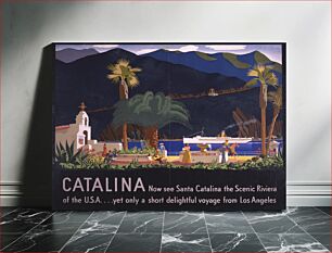 Πίνακας, Catalina: Now see Santa Catalina, the Scenic Riviera of the U.S.A. ... yet only a short delightful voyage from Los Angeles / / Shepard