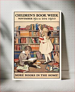 Πίνακας, Children's book week, November 15th to 20th. More books in the home! (1920), vintage poster by Jessie Willcox Smith