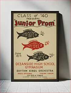 Πίνακας, Class of '40 presents "Junior prom" Oceanside High School gymnasium : Rhythm Kings Orchestra