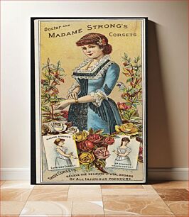 Πίνακας, Doctor and Madame Strong's corsets. Madame Strong's Comfort corset. Dr. Strong's Health corset. These corsets relieve the delicate and vital organs of all injurious pressure