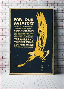 Πίνακας, For our aviators--Send us something to melt or sell - gold, silver, plate / F ; Carey Print NY