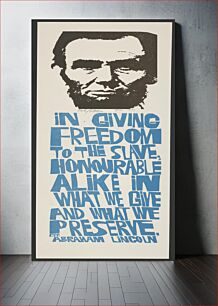 Πίνακας, In giving freedom to the slave, honourable alike in what we give and what we preserve. Abraham Lincoln