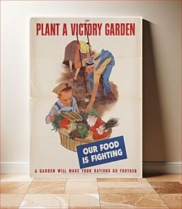 Πίνακας, Plant a victory garden. Our food is fighting