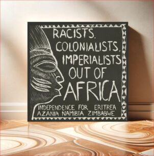 Πίνακας, Racists, colonists, imperialists, out of Africa