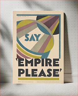 Πίνακας, Say "Empire Please" (1927) by Douglas England