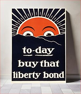 Πίνακας, To-day, buy that liberty bond (1917) sun-face peeking over the horizon poster