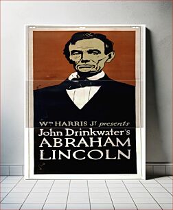 Πίνακας, Wm. Harris, Jr. presents John Drinkwater's Abraham Lincoln