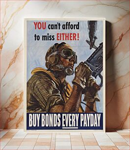 Πίνακας, You can't afford to miss either! Buy war bonds every payday