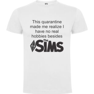 Quarantine Hobbies: Sticker Sims Logo Tshirt