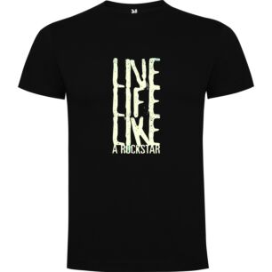Rockstar Life Live Tshirt