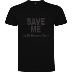 Save Me Bachelor's Bash Tshirt σε χρώμα Μαύρο XXXLarge(3XL)