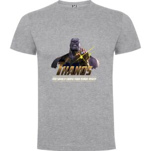 Thanos' Choice of Words Tshirt