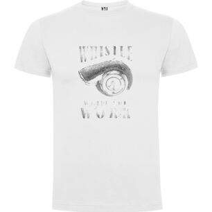 Whistling Work Wheels Tshirt