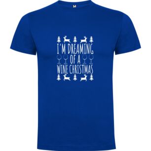 Wine Dream Christmas Tshirt