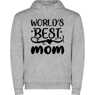 World's Best Mom Sign Φούτερ με κουκούλα