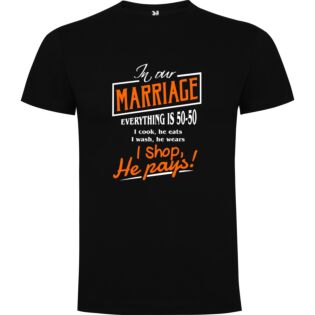 50-50 Marriage Sign Tshirt
